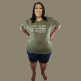 "Will burn sage and bridges as needed" Tee